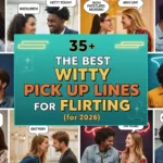 Witty Pick Up Lines